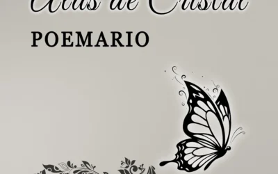 Libro de Poesía recomendado – Alas de cristal, Poemario –
